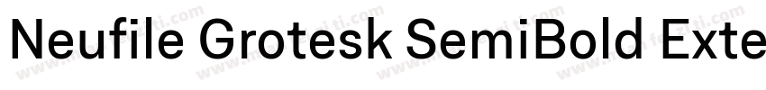 Neufile Grotesk SemiBold Extended字体转换